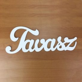 Fa felirat "Tavasz" 15cm fehér Fa felirat "Tavasz" 15cm fehér