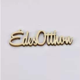 Fa felirat "Édes Otthon" 9,5cm x 3cm - natúr