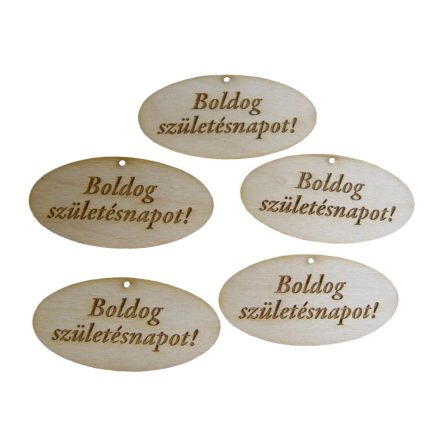 Natúr fa - "Boldog Születésnapot" gravírozott ovál táblák  8cm x 4cm 5db/csomag