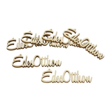 Fa felirat "Édes Otthon" 10cm x 3cm - natúr 6db/csomag