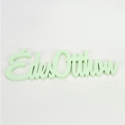 Fa felirat - Menta édes otthon