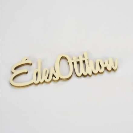 Fa felirat "Édes Otthon" 15cm x 4,5cm - natúr