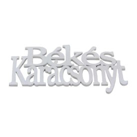 Fa felirat "Békés Karácsonyt" 14cm x 8cm - fehér   Fa felirat "Békés Karácsonyt" 14cm x 8cm - fehér