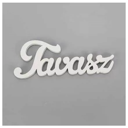 Fa felirat "Tavasz" 9cm x 3,5cm - fehér