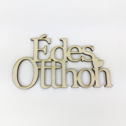 Fa felirat "Édes Otthon" 20cm x 11,5cm - natúr