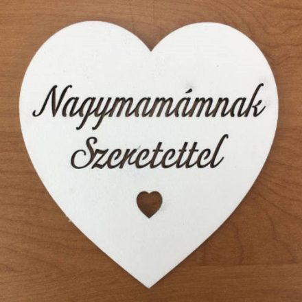 Fa szív "Nagymamámnak szeretettel" fehér 10cm