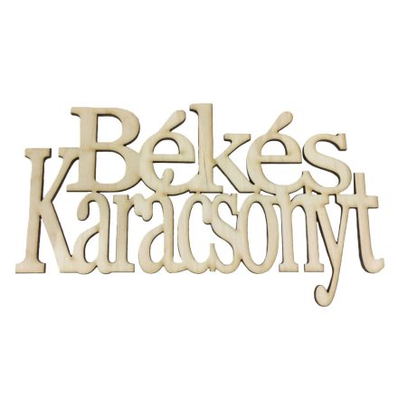 Fa felirat "Békés Karácsonyt" 20cm x 11cm - natúr