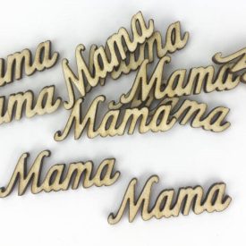 Natúr fa "Mama" felirat 5cm Natúr fa "Mama" felirat 5cm