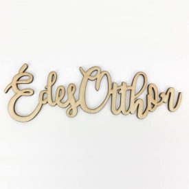 Fa felirat "Édes Otthon" 20cm x 6,5cm - natúr Fa felirat "Édes Otthon" 20cm x 6,5cm - natúr