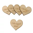 Fa szív "Oda vagyok érted" 4cm 5db/csomag