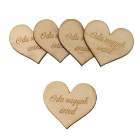 Fa szív "Oda vagyok érted" 4cm 5db/csomag