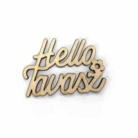 Fa felirat "Helló Tavasz" 6cm x 4,3cm - natúr Fa felirat "Helló Tavasz" 6cm x 4,3cm - natúr