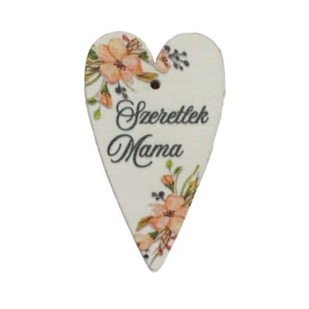 Nyomtatott fa tábla - Szeretlek  Mama 6cm 5db/csomag