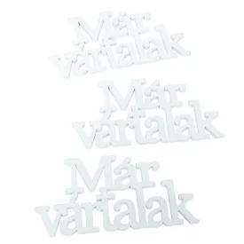 Fa Már vártalak felirat 14cm 3db-os csomag