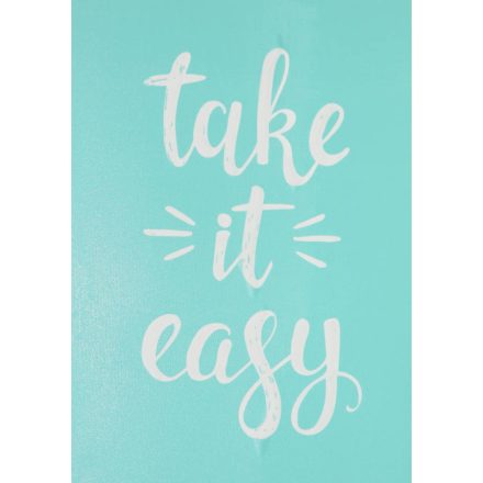 Öntapadós stencil - Take it easy